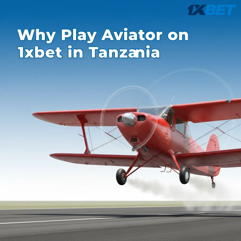 Infographic: Why play Aviator on 1xBet Tanzania—fast rounds, mobile play, local payments, 97% RTP, auto bet and cash-out.